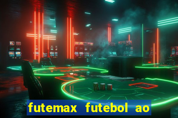 futemax futebol ao vivo real madrid